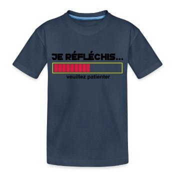 JE Réfléchis,drôle,citations,humour,formes - T-shirt bio Premium Enfant - bleu marine - Devant