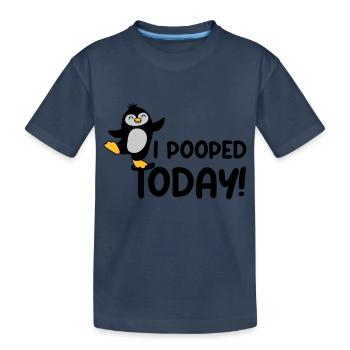 I pooped today Pinguin - Kinder Premium Bio T-Shirt - Navy - Vorne