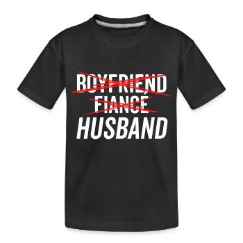 Boyfriend Fiancé Husband - Kids' Premium Organic T-Shirt - black - Front