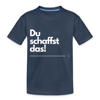 Du schaffst das! - Kinder Premium Bio T-Shirt - Navy - Vorne