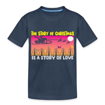 The Story of Christmas is a Story of Love - Kinder Premium Bio T-Shirt - Navy - Vorne