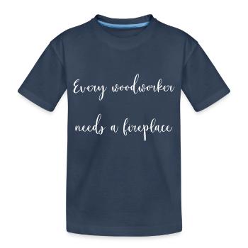 woodworker funny sayings funny quote - Kinder Premium Bio T-Shirt - Navy - Vorne