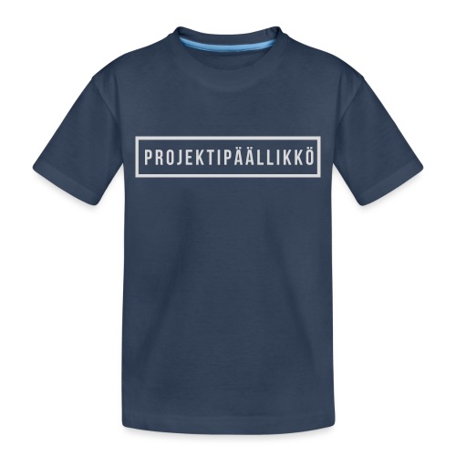 PROJEKTIPÄÄLLIKKÖ - Lasten premium luomu-t-paita