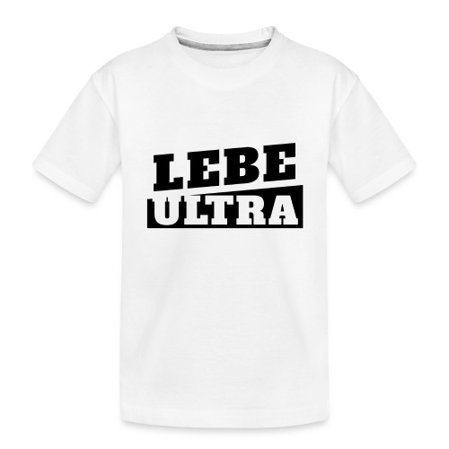 ultras2b w jpg - Kinder Premium Bio T-Shirt
