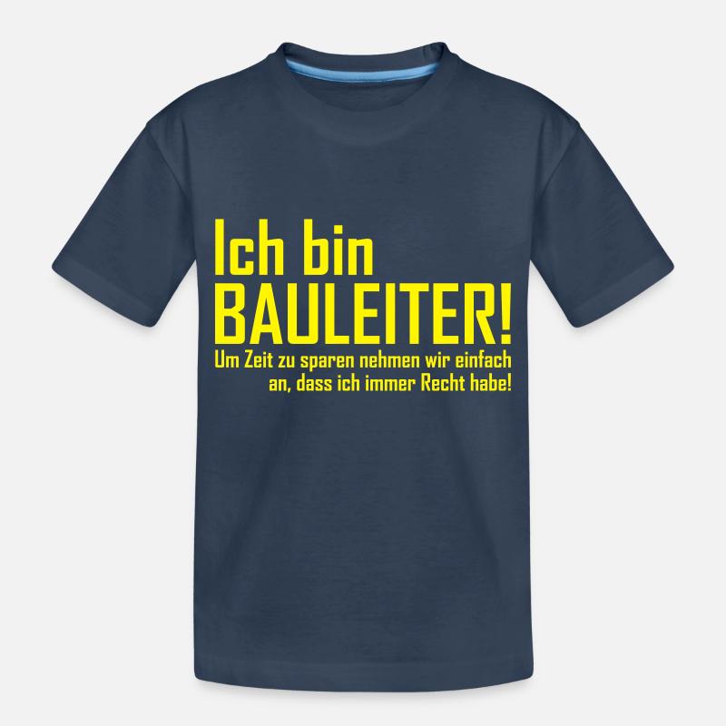 ich bin bauleiter - Kinder Premium Bio T-Shirt - Navy