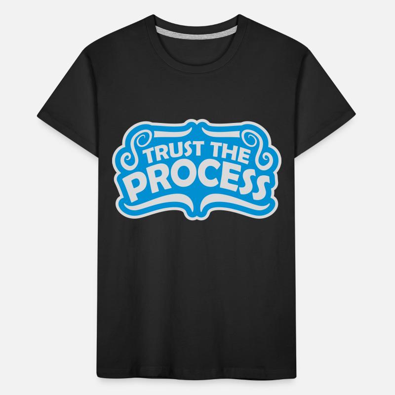 faire confiance au processus Devis T-shirt bio Premium Enfant