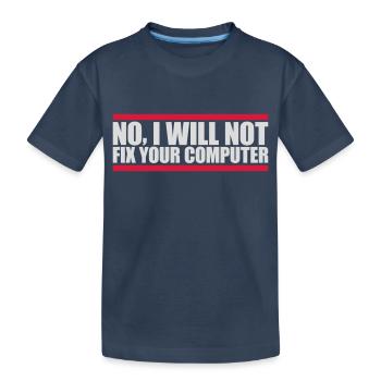 Ne pas réparer votre ordinateur - T-shirt bio Premium Enfant - bleu marine - Devant