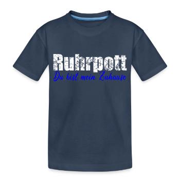 Ruhrpott du bist mein zuhause - Kinder Premium Bio T-Shirt - Navy - Vorne