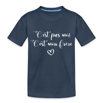 C est pas moi C est mon frère - T-shirt bio Premium Enfant - bleu marine - Devant