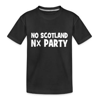No Scotland No Party - Schottland - Kinder Premium Bio T-Shirt - Schwarz - Vorne