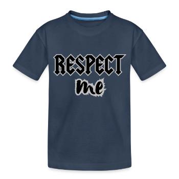 RESPECT ME - Kids' Premium Organic T-Shirt - navy - Front