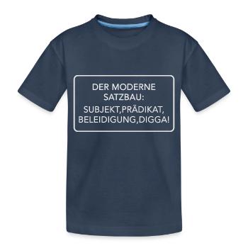 Der moderne Satzbau - Kinder Premium Bio T-Shirt - Navy - Vorne