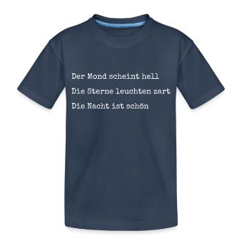 Nacht Gedicht - Kinder Premium Bio T-Shirt - Navy - Vorne