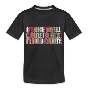 Basketball Boyfriend Family Reunion - Kids' Premium Organic T-Shirt - black - Front