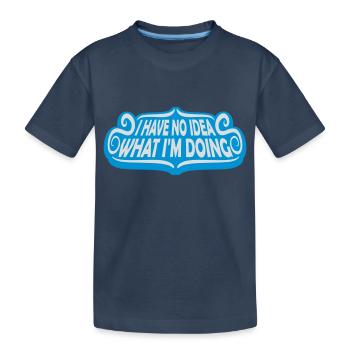 Aucune idée - T-shirt bio Premium Enfant - bleu marine - Devant