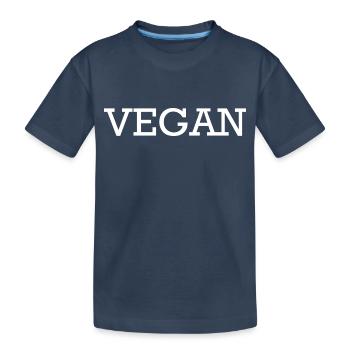 Vegan - Vegan - Vegan - Alimentation - Bien-être animal - T-shirt bio Premium Enfant - bleu marine - Devant