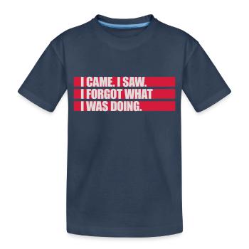 I came saw forget - Kids' Premium Organic T-Shirt - navy - Front