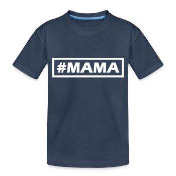 #MAMA simple modern Design - Kinder Premium Bio T-Shirt - Navy - Vorne