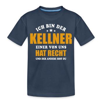 Ich bin der Kellner - einer von uns hat Recht - Kinder Premium Bio T-Shirt - Navy - Vorne