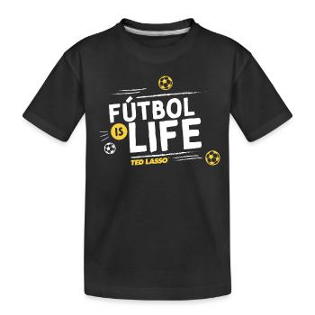 Ted Lasso Fútbol Is Life - Kinder Premium Bio T-Shirt - Schwarz - Vorne