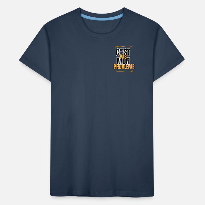 c'est pas mon problème T-shirt bio Premium Enfant
