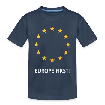 L’Europe d’abord ! L’Europe d’abord ! (2C) - T-shirt bio Premium Enfant - bleu marine - Devant