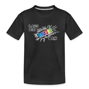 Pow Leave the music on - colorful on dark - Kids' Premium Organic T-Shirt - black - Front