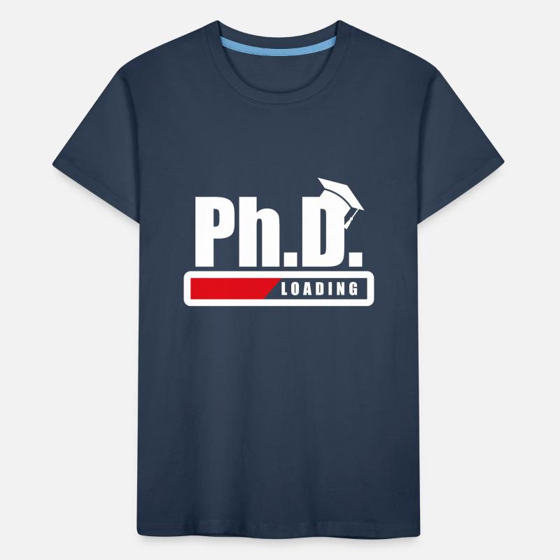 Student Ph.D. Loading Doctoral student Funny gift Kids' Premium Organic T-Shirt