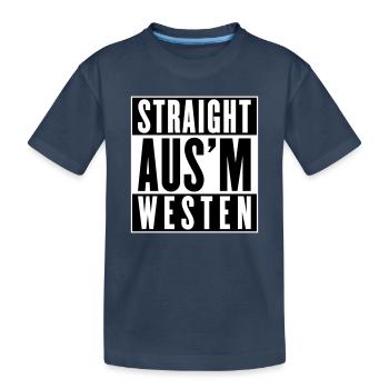 Straight aus'm Westen (Farben änderbar) - Kinder Premium Bio T-Shirt - Navy - Vorne