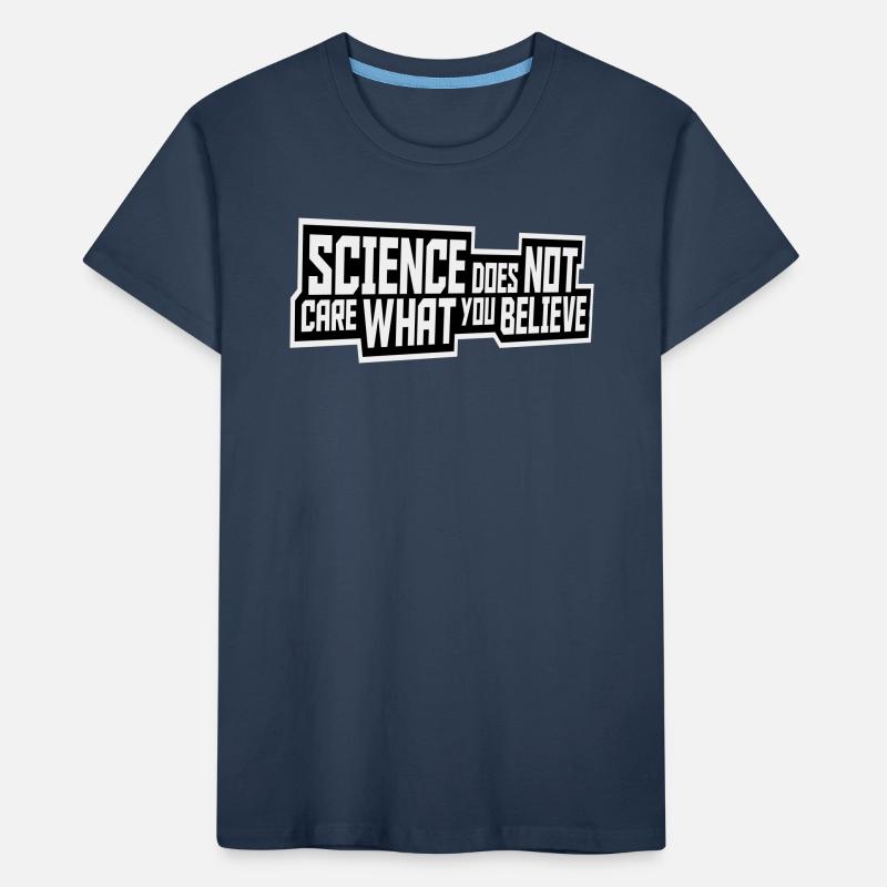 La science se moque de ce que vous croyez Logo des faits T-shirt bio Premium Enfant