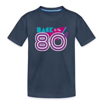back to the 80s - Kids' Premium Organic T-Shirt - navy - Front