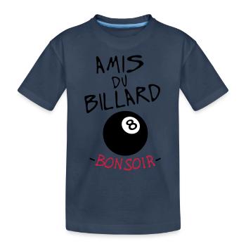 citation amis billard bonsoir boule 8 humour sport - T-shirt bio Premium Enfant - bleu marine - Devant