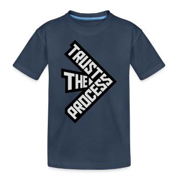 trust the process Zitat - Kinder Premium Bio T-Shirt - Navy - Vorne