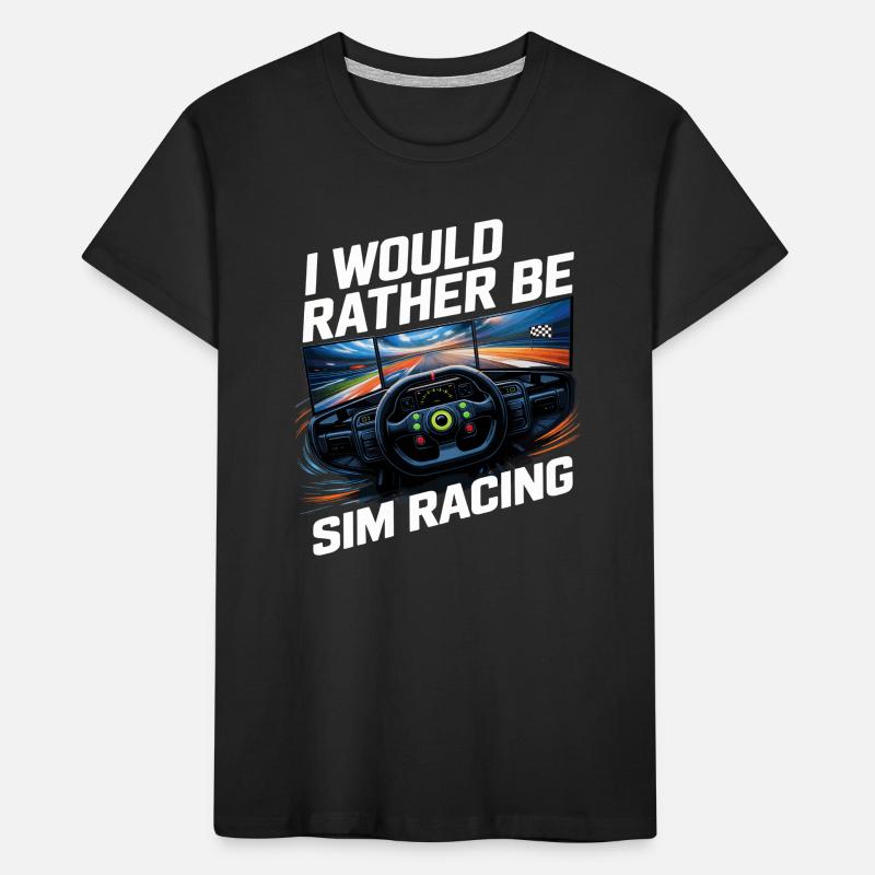 I'd rather do sim racing Kids' Premium Organic T-Shirt