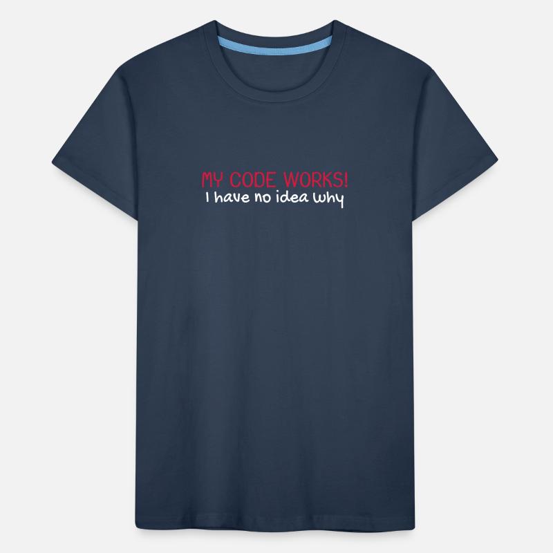 My code works Programmierer Informatiker Kinder Premium Bio T-Shirt