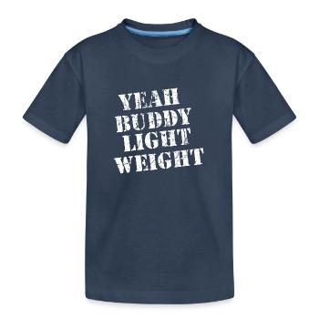 oui Buddy - Poids léger! - T-shirt bio Premium Enfant - bleu marine - Devant