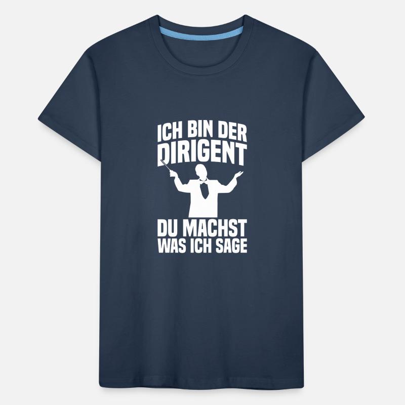 Ich bin der Dirigent Chorleiter Dirigenten Kinder Premium Bio T-Shirt