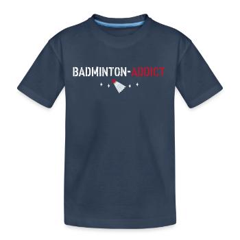 Badminton-Süchtige - Kinder Premium Bio T-Shirt - Navy - Vorne