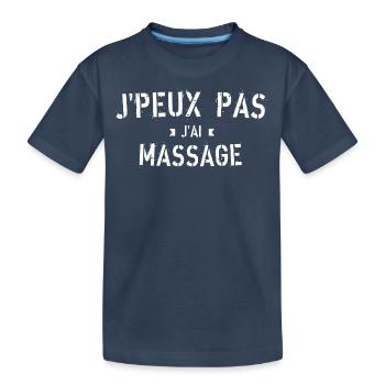 j'peux pas j'ai massage - T-shirt bio Premium Enfant - bleu marine - Devant