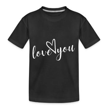 love you - Kids' Premium Organic T-Shirt - black - Front