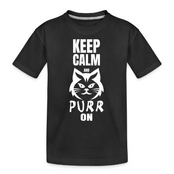 KEEP CALM AND PURR ON - Kids' Premium Organic T-Shirt - black - Front
