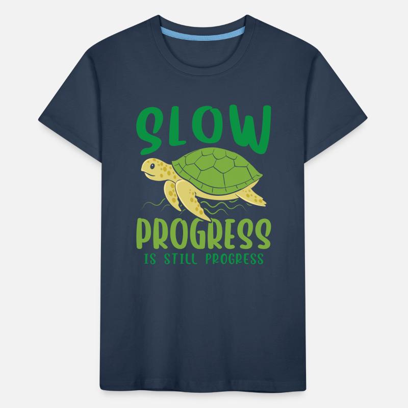 Slow progress is still progress Kinder Premium Bio T-Shirt