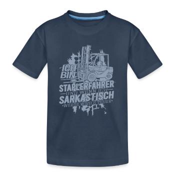 Ich bin Staplerfahrer wenn ich sarkastisch werde - Kinder Premium Bio T-Shirt - Navy - Vorne