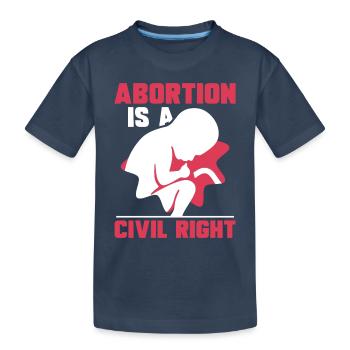 Abortion is a civil right - Kinder Premium Bio T-Shirt - Navy - Vorne