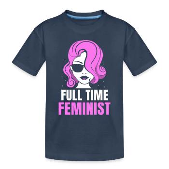 Full time feminist - Kinder Premium Bio T-Shirt - Navy - Vorne
