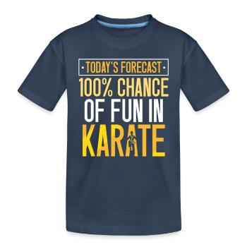 Today's forecast chance of fun in Karate - Kinder Premium Bio T-Shirt - Navy - Vorne