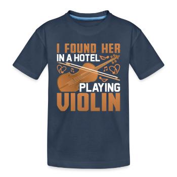 Je l’ai trouvée dans un hôtel alors qu’elle jouait du violon - T-shirt bio Premium Enfant - bleu marine - Devant