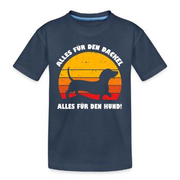 Alles für den Dackel Alles für den Hund Spruch - Kinder Premium Bio T-Shirt - Navy - Vorne