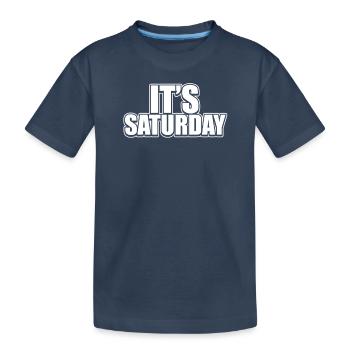 C’est drôle la blague du samedi Prankster Day de la semaine - T-shirt bio Premium Enfant - bleu marine - Devant