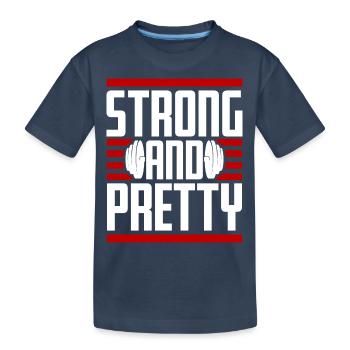 Strong And Pretty Lustiger Gym Fitness Spruch - Kinder Premium Bio T-Shirt - Navy - Vorne